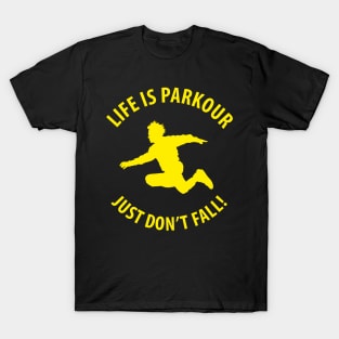 Life Is Parkour T-Shirt